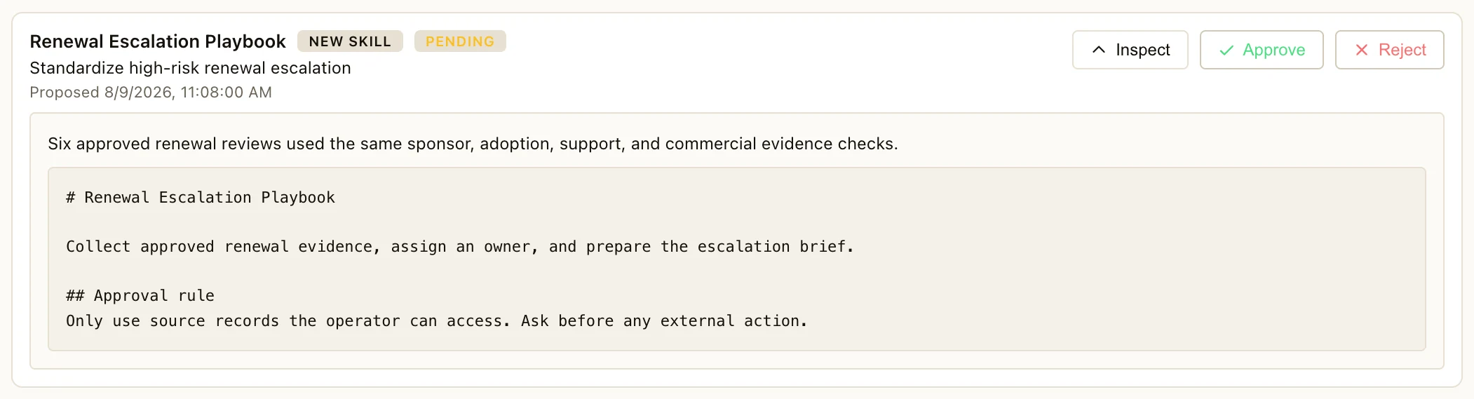 Pending skill proposal with approve and reject actions